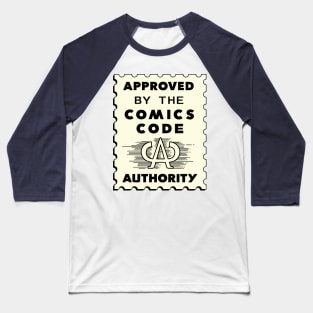 The Comics Code Authority Baseball T-Shirt